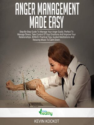 cover image of Anger Management Made Easy